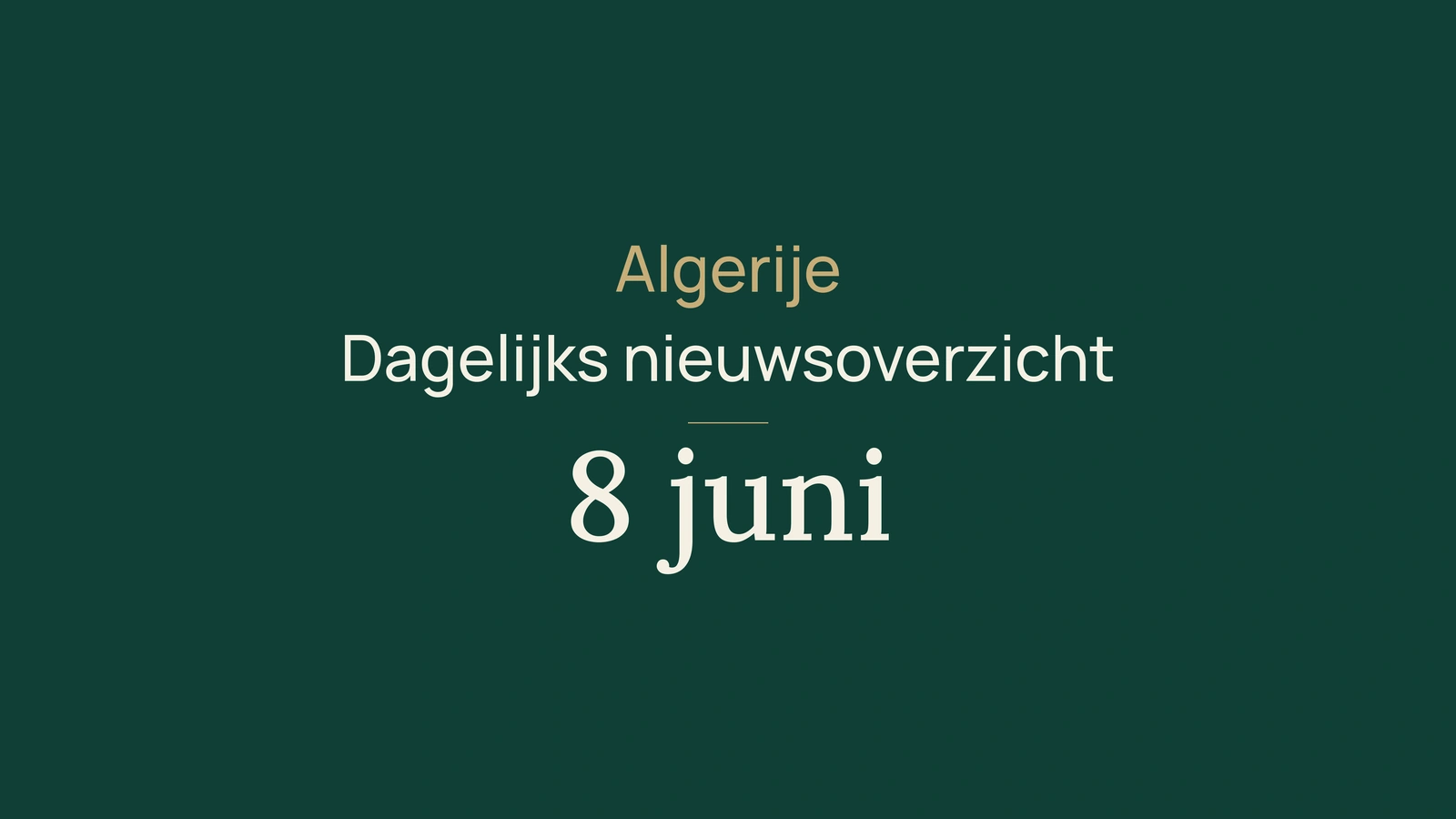 Algerije-nieuws van 8 juni 2026: controles, stranden, examens, energie en sport