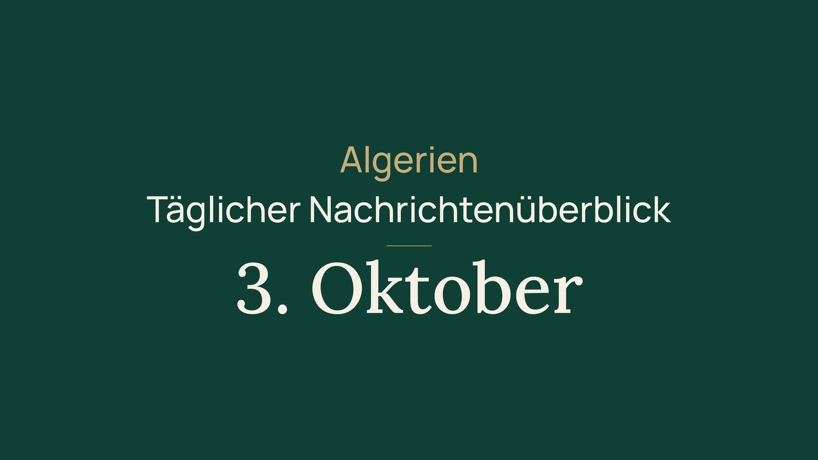 Algerien am 3. Oktober: Regenwarnungen, Straßenarbeiten und Ausbildungsstart