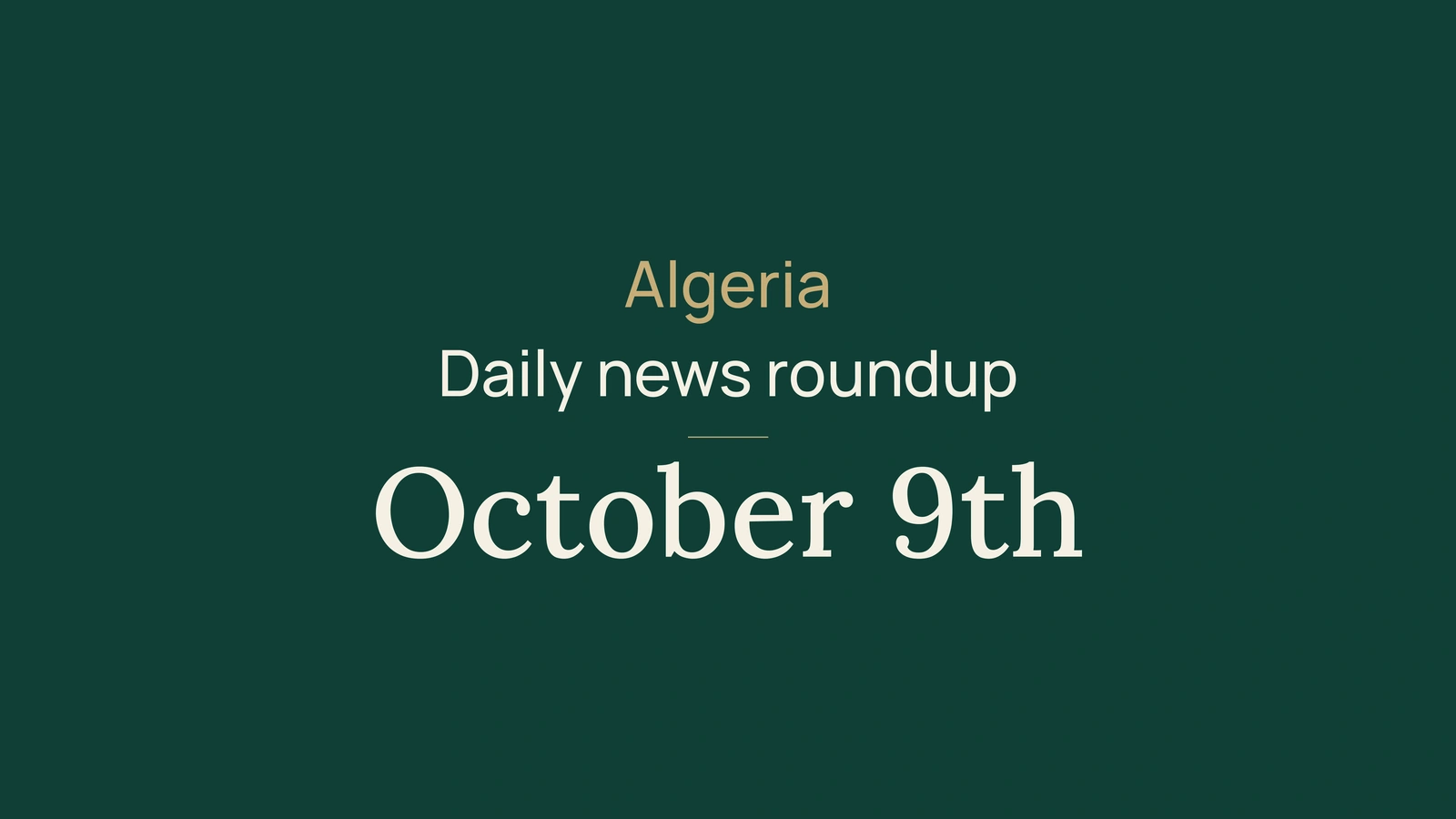 Algeria: methane plans, talks in Oslo and the circular economy